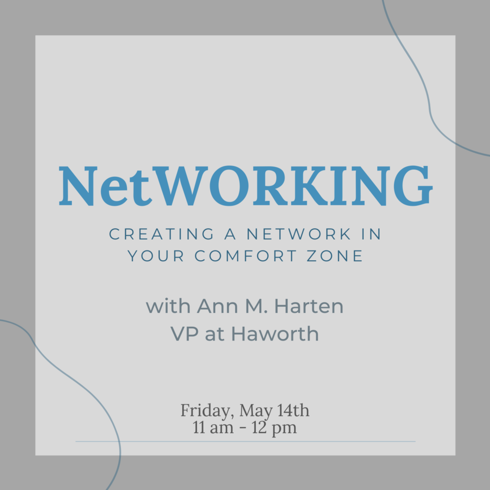 NetWORKING - Creating a Network in Your Comfort Zone